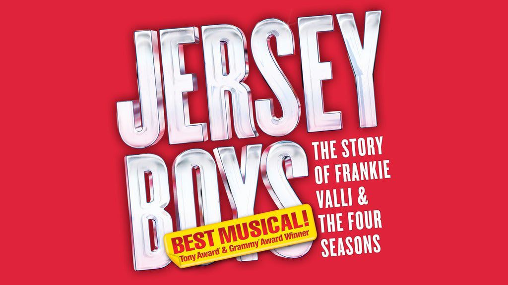Jersey Boys - Jan. 28